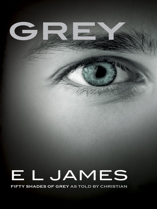 Title details for Grey by E L James - Available